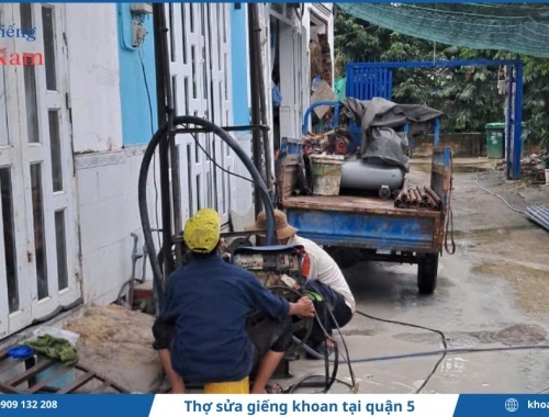 Thợ sửa giếng khoan tại quận 5