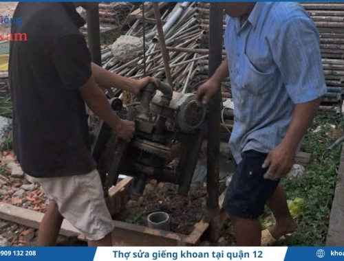 Thợ sửa giếng khoan tại Quận 12