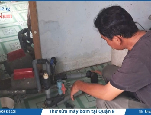 Dịch vụ thợ sửa máy bơm tại Quận 8
